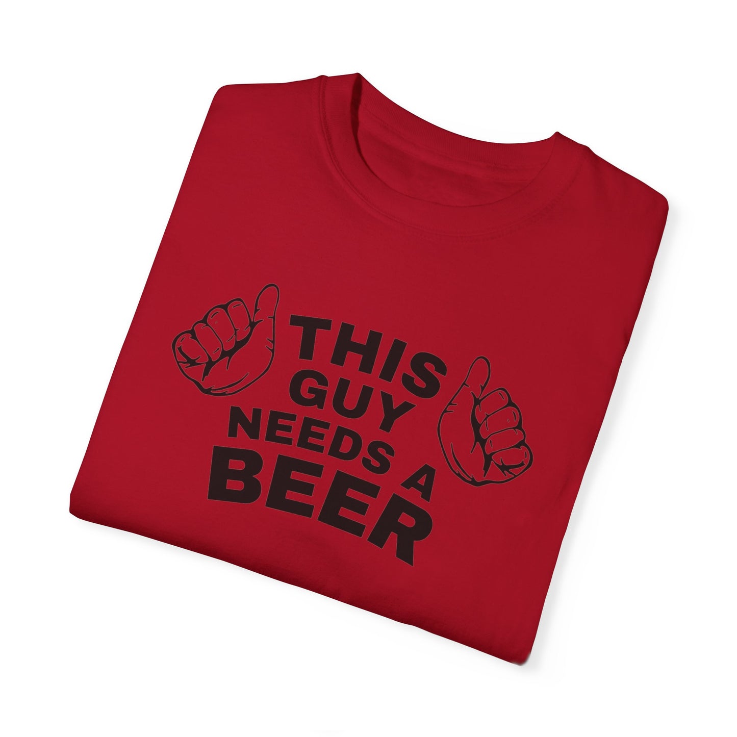 NEED A BEER TEE