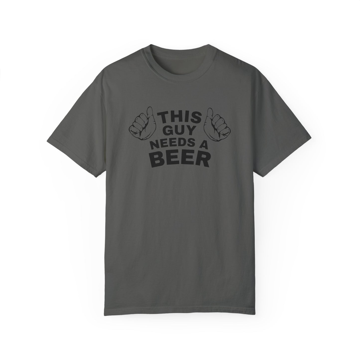 NEED A BEER TEE